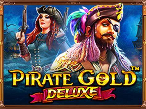 Pirate Gold Deluxe: Slotter’da Hazine Peşinde Macera Başlasın